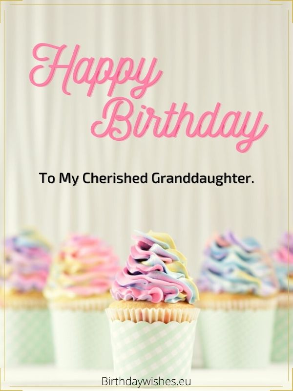 Birthday wishes for granddaughter